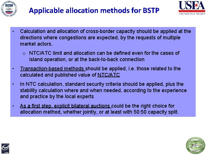 Applicable allocation methods for BSTP • Calculation and allocation of cross-border capacity should be