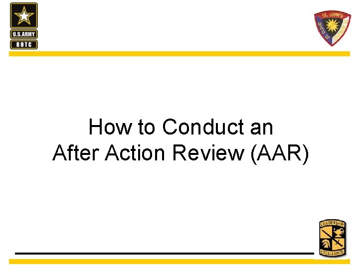 How to Conduct an After Action Review (AAR) 