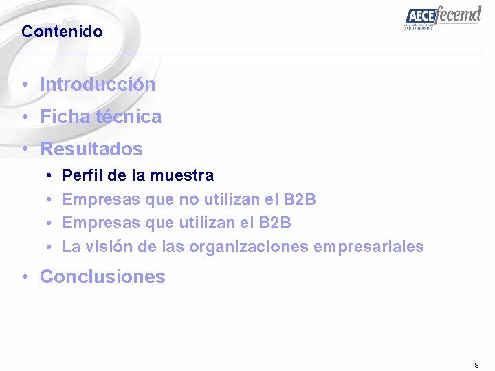 Contenido • Introducción • Ficha técnica • Resultados • • Perfil de la muestra