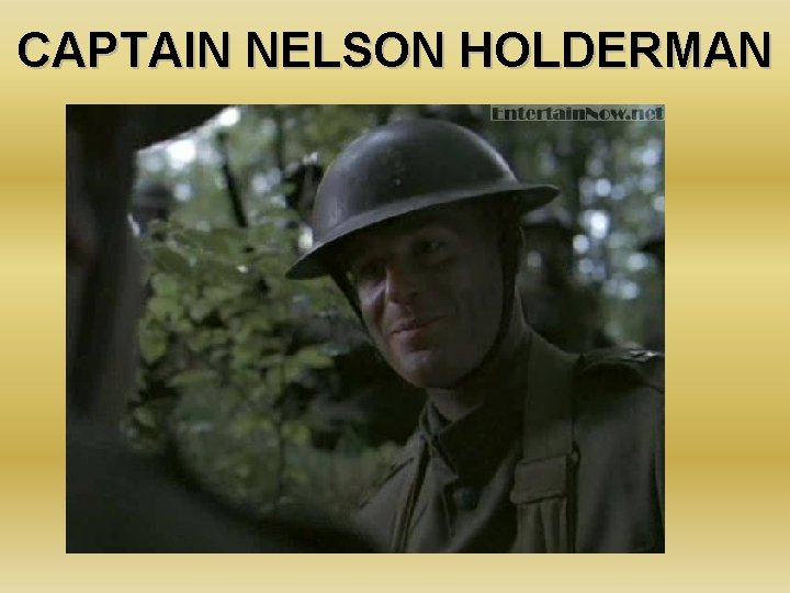 CAPTAIN NELSON HOLDERMAN 