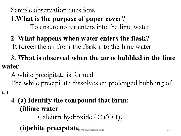 Sample observation questions 1. What is the purpose of paper cover? To ensure no