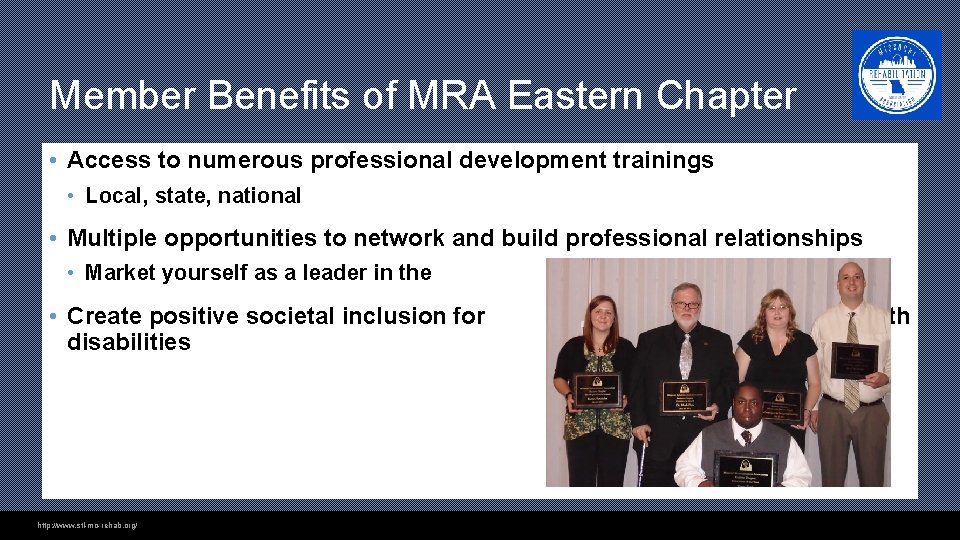 Member Benefits of MRA Eastern Chapter • Access to numerous professional development trainings •