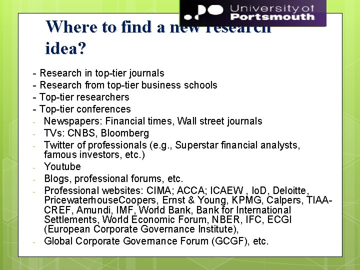 Where to find a new research idea? - Research in top-tier journals - Research