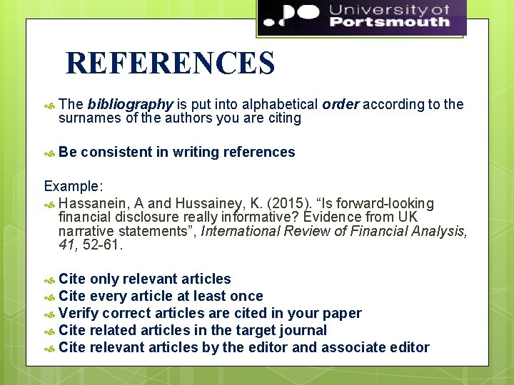 26 REFERENCES The bibliography is put into alphabetical order according to the surnames of