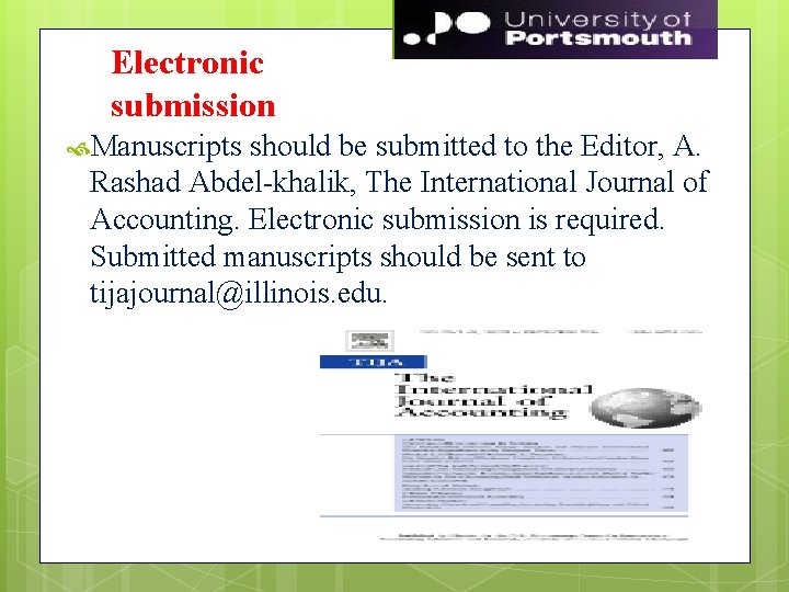 Electronic submission 43 Manuscripts should be submitted to the Editor, A. Rashad Abdel-khalik, The