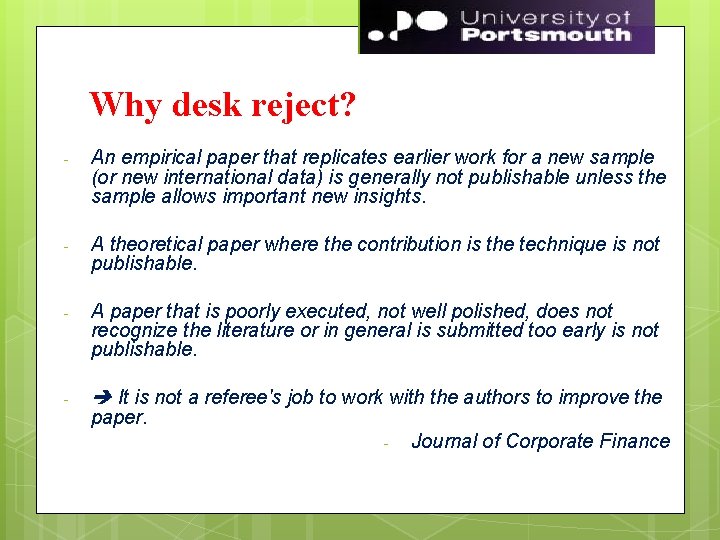 Why desk reject? - An empirical paper that replicates earlier work for a new