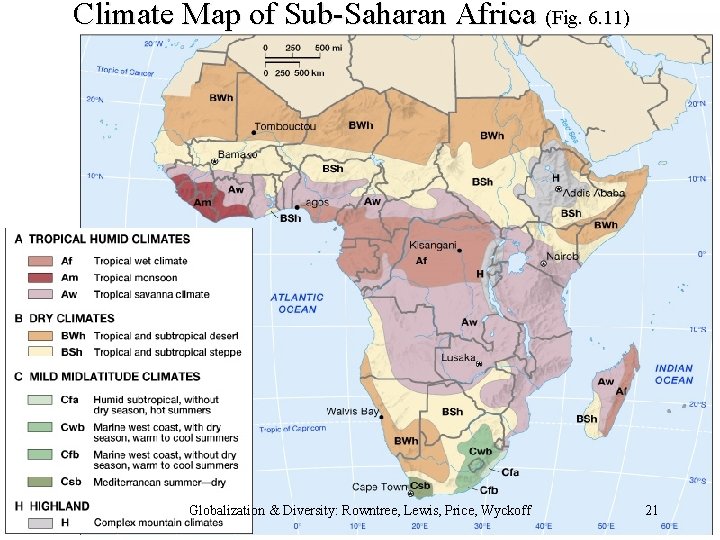 Climate Map of Sub-Saharan Africa (Fig. 6. 11) Globalization & Diversity: Rowntree, Lewis, Price,