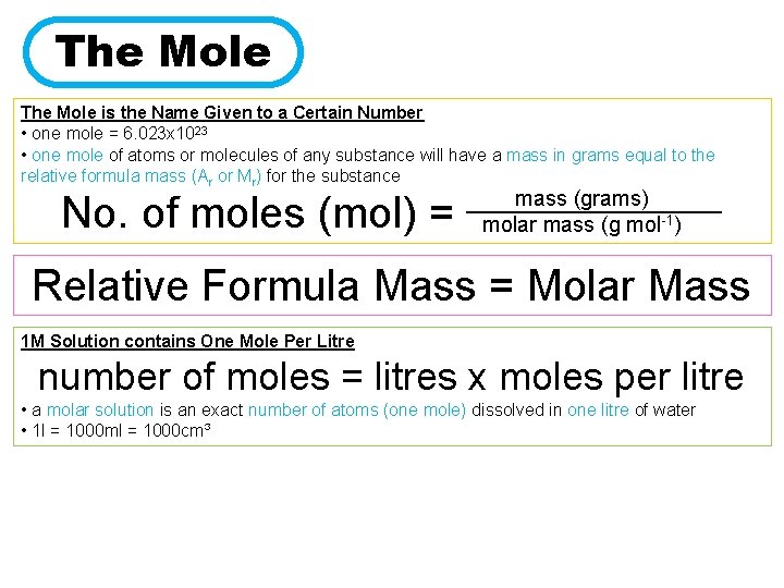 The Mole is the Name Given to a Certain Number • one mole =
