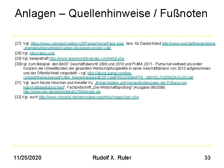 Anlagen – Quellenhinweise / Fußnoten [27] Vgl. https: //www. cdproject. net/en-US/Pages/Home. Page. aspx bzw.