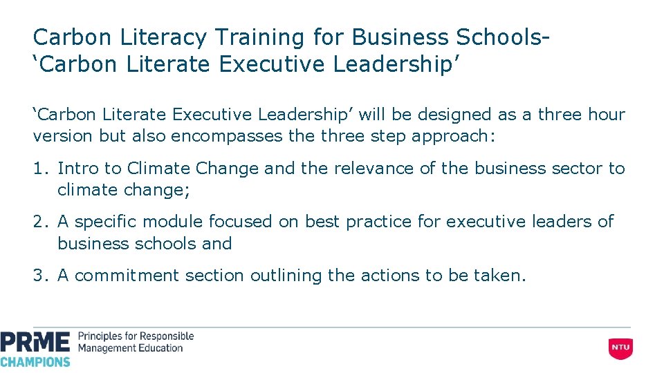 Carbon Literacy Training for Business Schools- ‘Carbon Literate Executive Leadership’ will be designed as