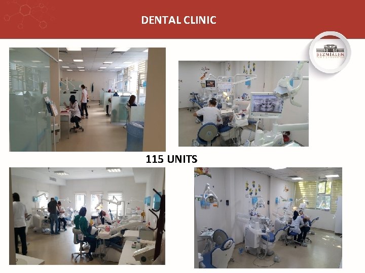 DENTAL CLINIC 115 UNITS 