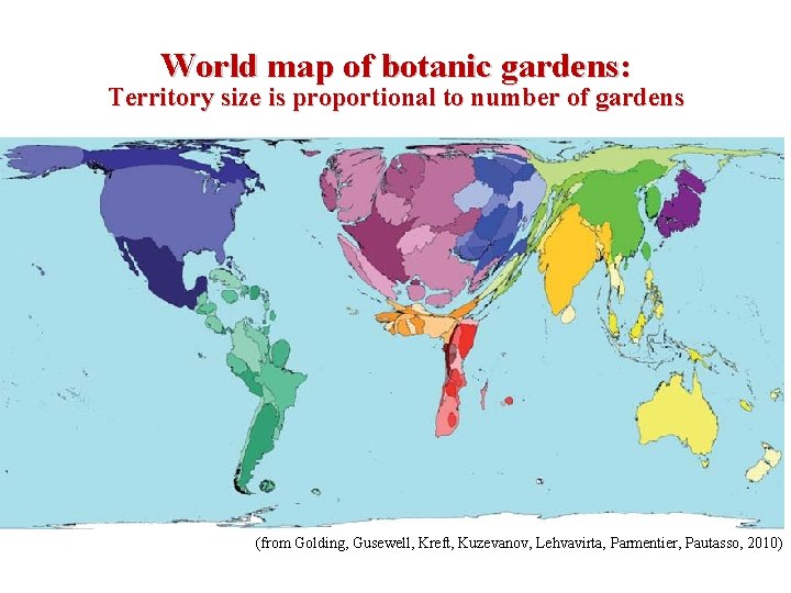 World map of botanic gardens: Territory size is proportional to number of gardens (from