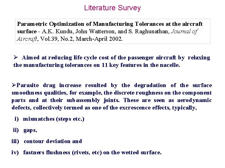 Literature Survey Parametric Optimization of Manufacturing Tolerances at the aircraft surface - A. K.