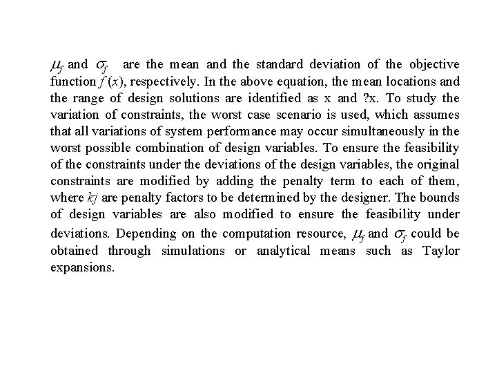  f and f are the mean and the standard deviation of the objective