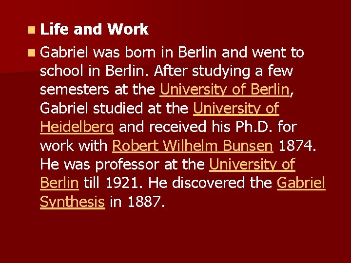 n Life and Work n Gabriel was born in Berlin and went to school