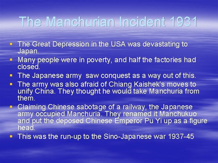 The Manchurian Incident 1931 § The Great Depression in the USA was devastating to