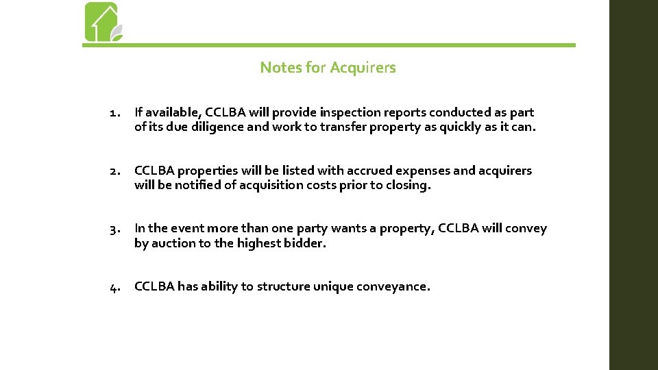 Notes for Acquirers 1. If available, CCLBA will provide inspection reports conducted as part