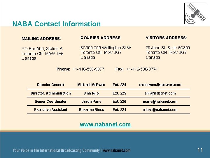 NABA Contact Information MAILING ADDRESS: COURIER ADDRESS: VISITORS ADDRESS: PO Box 500, Station A