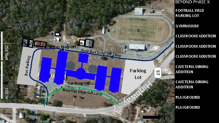 BEYOND PHASE X FOOTBALL FIELD PARKING LOT 8 4 3 CLASSROOM ADDITION 5 Bus