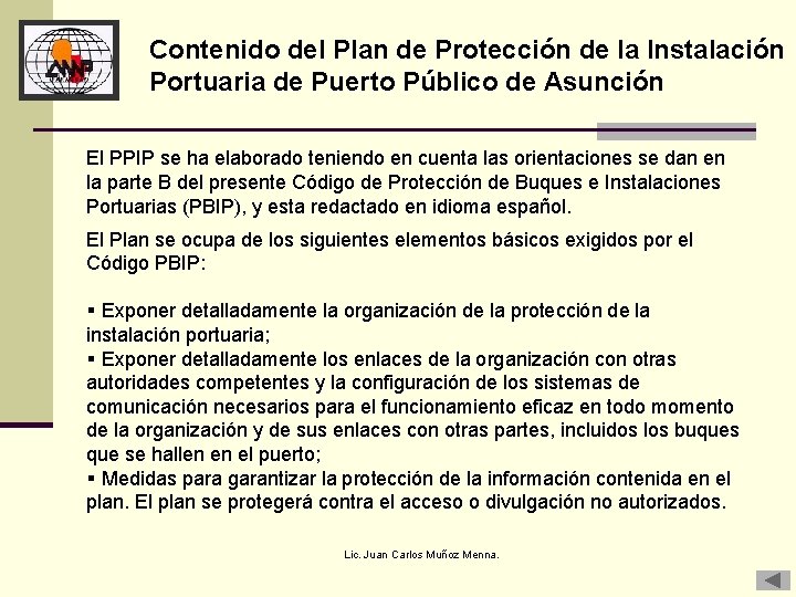 Contenido del Plan de Protección de la Instalación Portuaria de Puerto Público de Asunción