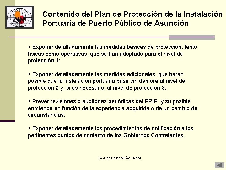 Contenido del Plan de Protección de la Instalación Portuaria de Puerto Público de Asunción