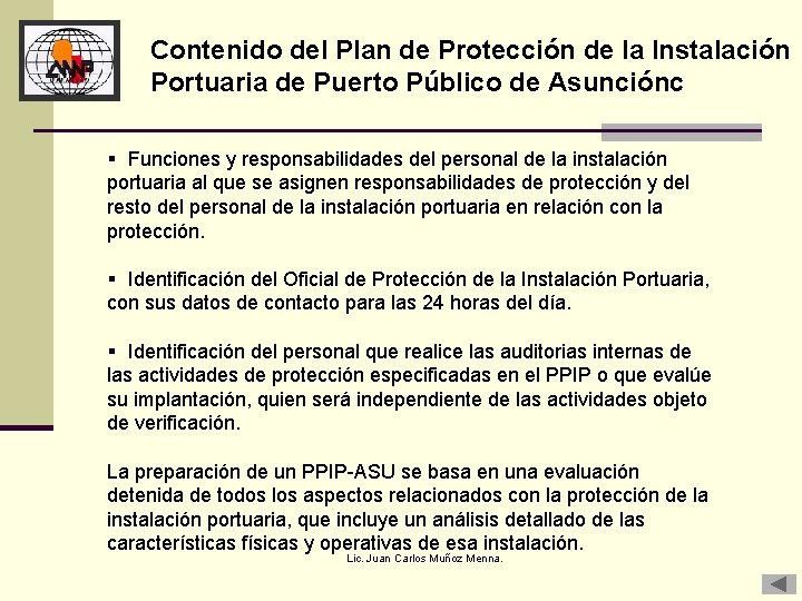 Contenido del Plan de Protección de la Instalación Portuaria de Puerto Público de Asunciónc