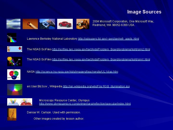 Image Sources 2004 Microsoft Corporation, One Microsoft Way, Redmond, WA 98052 -6399 USA. Lawrence Image Sources 2004 Microsoft Corporation, One Microsoft Way, Redmond, WA 98052 -6399 USA. Lawrence