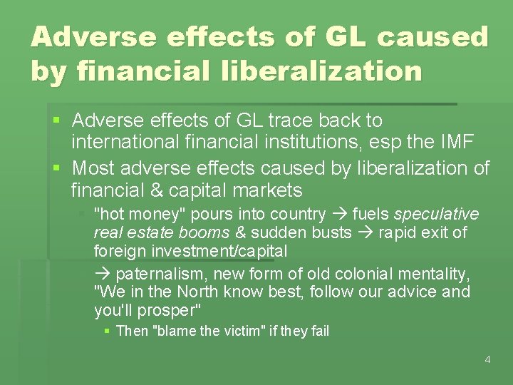 Adverse effects of GL caused by financial liberalization § Adverse effects of GL trace