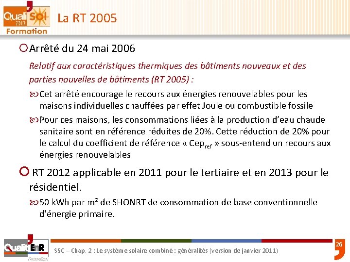 La RT 2005 ¡Arrêté du 24 mai 2006 Relatif aux caractéristiques thermiques des bâtiments