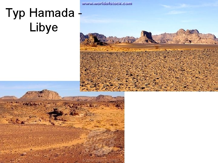 Typ Hamada - Libye 