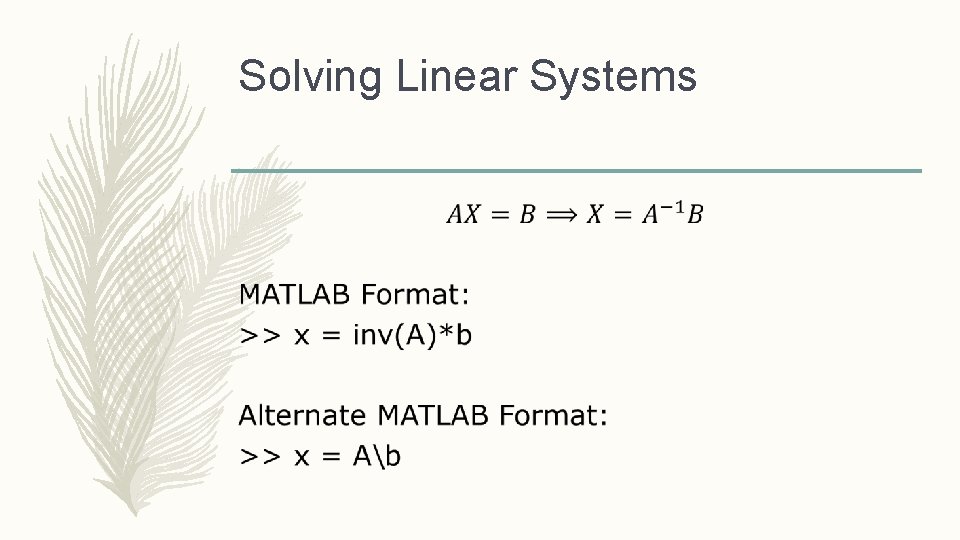 Solving Linear Systems – 