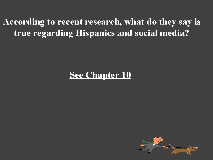 According to recent research, what do they say is true regarding Hispanics and social