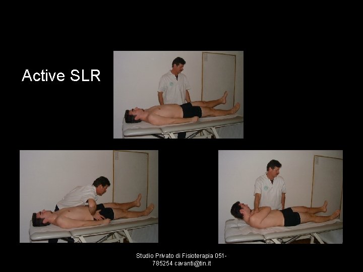 Active SLR Studio Privato di Fisioterapia 051785254 cavanti@tin. it 