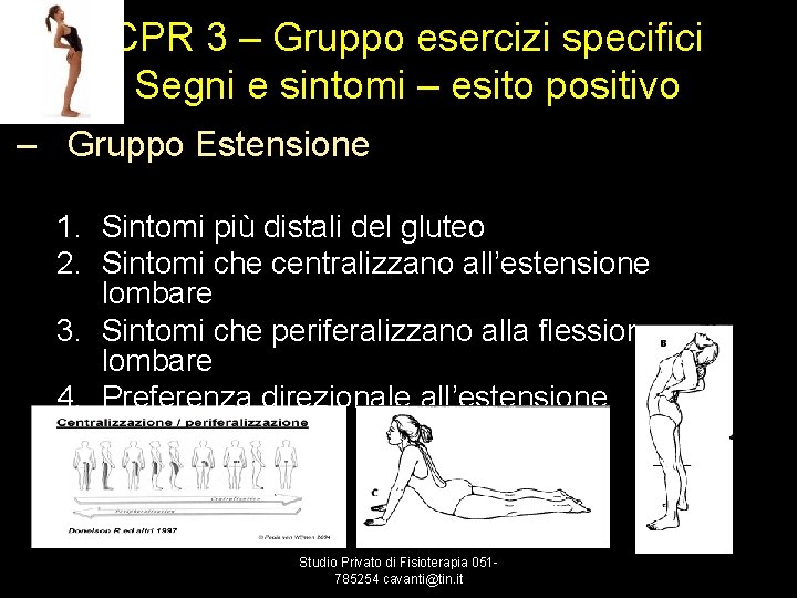 CPR 3 – Gruppo esercizi specifici Segni e sintomi – esito positivo – Gruppo