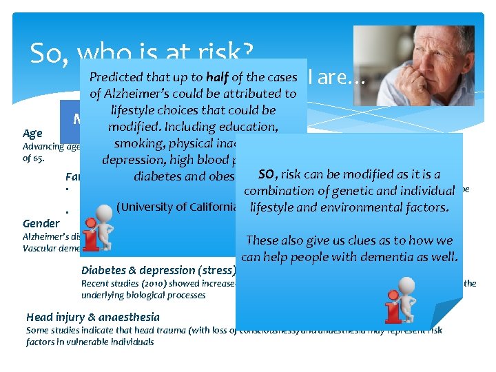 So, who is at risk? …. well, we all are… Predicted that up to