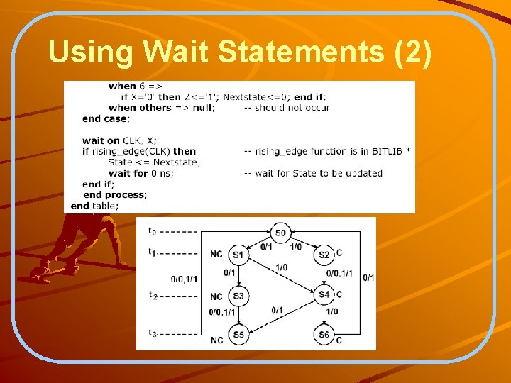 Using Wait Statements (2) 