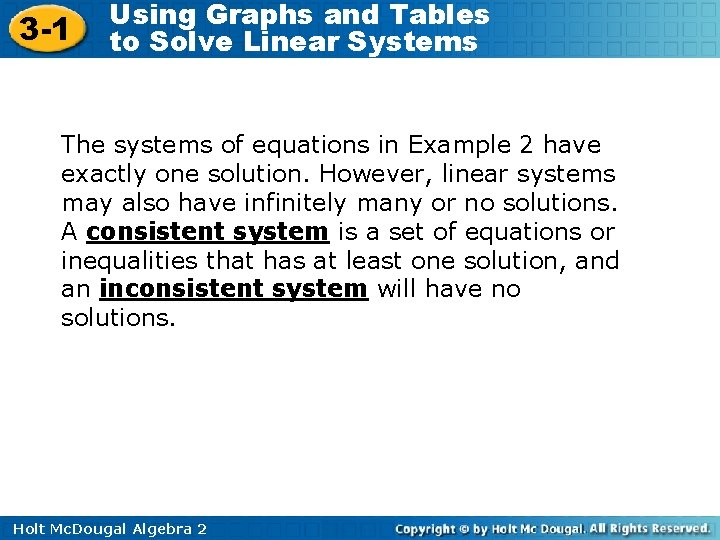 3 -1 Using Graphs and Tables to Solve Linear Systems The systems of equations