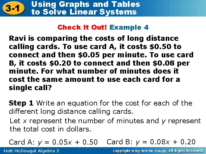 3 -1 Using Graphs and Tables to Solve Linear Systems Check It Out! Example