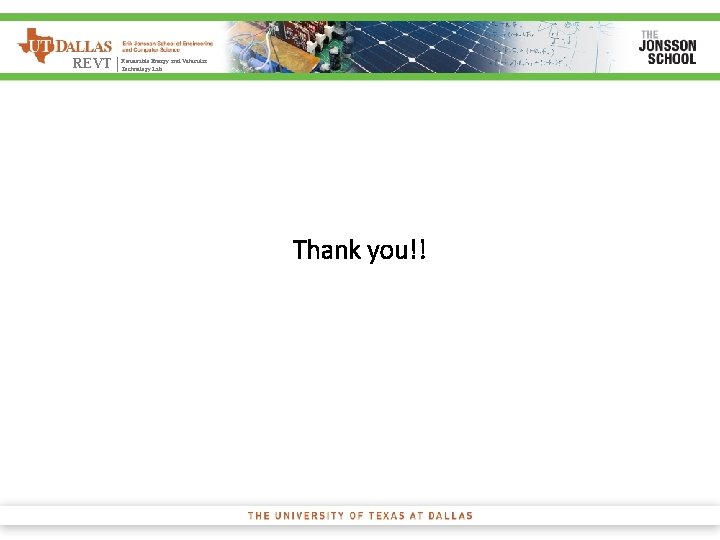 Energy and Vehicular REVT | Renewable Technology Lab Thank you!! 