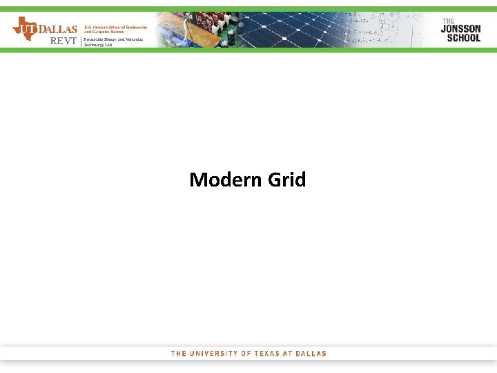 Energy and Vehicular REVT | Renewable Technology Lab Modern Grid 