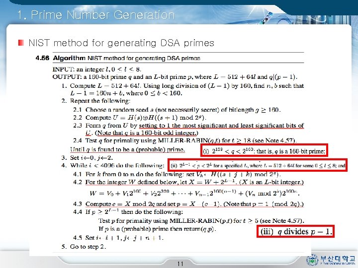 1. Prime Number Generation NIST method for generating DSA primes 11 