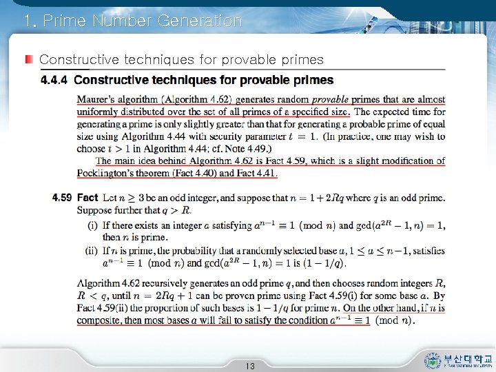 1. Prime Number Generation Constructive techniques for provable primes 13 