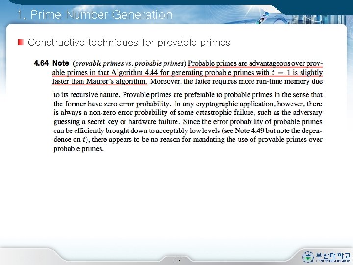 1. Prime Number Generation Constructive techniques for provable primes 17 