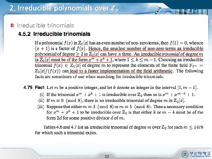  Irreducible trinomials 23 