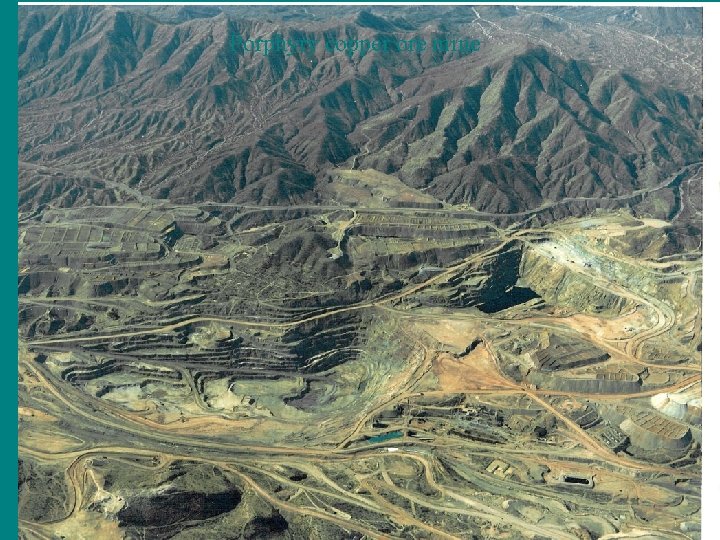 Porphyry copper ore mine 