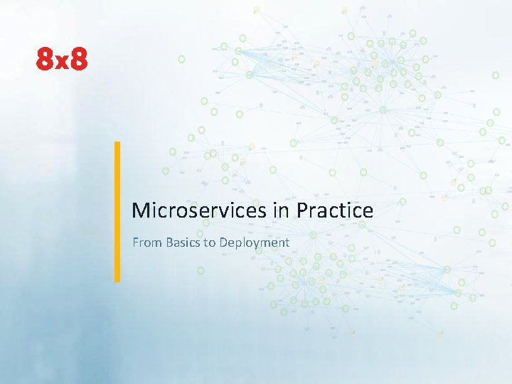 Microservices in Practice From Basics to Deployment Communications Cloud 2 