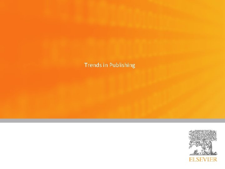 Trends in Publishing 