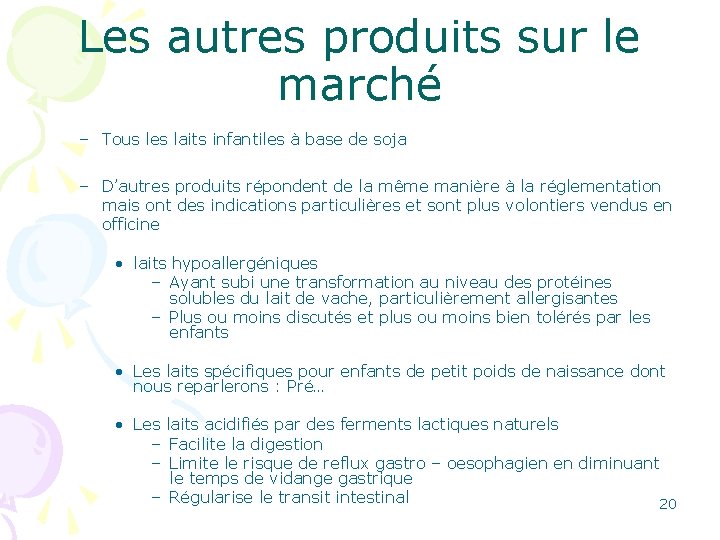 Les autres produits sur le marché – Tous les laits infantiles à base de