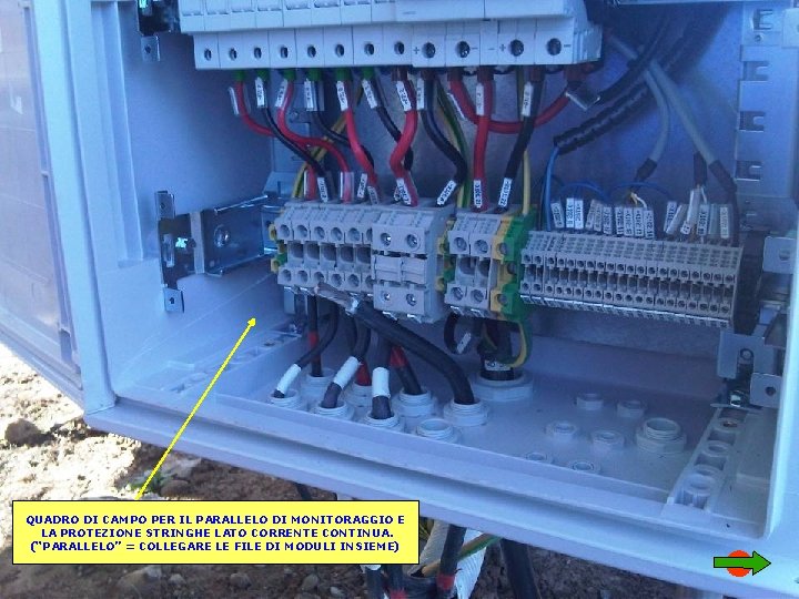 QUADRO DI CAMPO PER IL PARALLELO DI MONITORAGGIO E LA PROTEZIONE STRINGHE LATO CORRENTE