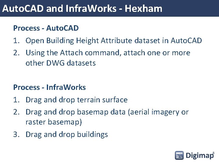 Auto. CAD and Infra. Works - Hexham Process - Auto. CAD 1. Open Building